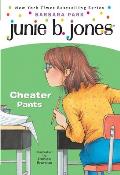 Junie B. Jones: Cheater Pants (Junie B. Jones #21)