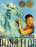 Dona Flor A Tall Tale about a Giant Woman with a Great Big Heart