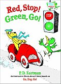 Red Stop Green Go An Interactive Book of Colors