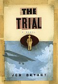 Trial A Novel