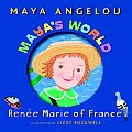 Mayas World Renee Marie Of France