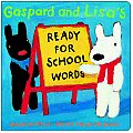 Gaspard & Lisas Ready For School Words