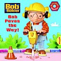 Bob The Builder Bob Paves The Way