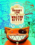 Secret Life Of Walter Kitty