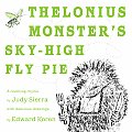 Thelonius Monsters Sky High Fly Pie