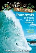 Magic Tree House 28 Research Guide Tsunamis & Other Natural Disasters A Nonfiction Companion to High Tide in Hawaii