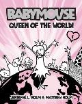 Babymouse 01 Queen Of The World
