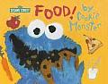 Sesame Street Food By Cookie Monster