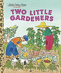 Two Little Gardeners Little Golden Book