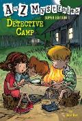 A to Z Mysteries Super Edition 1 Detective Camp