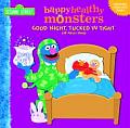 Happy Healthy Monsters Good Night Tucked In Tight All About Sleep Sesame Street