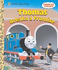 Thomas Breaks A Promise