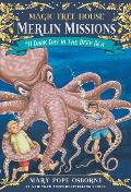 Merlin Missions 11 Dark Day In The Deep Sea Magic Tree House