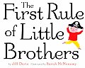 First Rule Of Little Brothers
