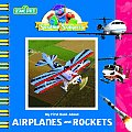 My First Book about Airplanes & Rockets