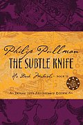 His Dark Materials 02 Subtle Knife Deluxe Edition