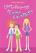 Love & Pollywogs from Camp Calamity