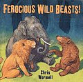 Ferocious Wild Beasts