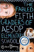 Fabled Fifth Graders of Aesop Elementary School