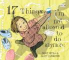 17 Things Im Not Allowed to Do Anymore