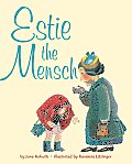 Estie the Mensch