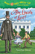 Merlin Missions 19 Abe Lincoln at Last Magic Tree House