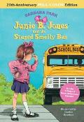 Junie B Jones & the Stupid Smelly Bus 20th Anniversary Full Color Edition