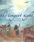 Longest Night A Passover Story