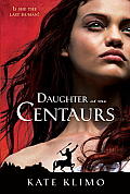 Centauriad 01 Daughter of the Centaurs