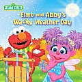 Elmo & Abbys Wacky Weather Day Sesame Street