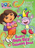 Doras Super Silly Coloring Book Dora the Explorer