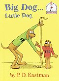 Big Dog...Little Dog (Beginner Books)