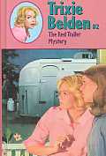 Trixie Belden 02 The Red Trailer Mystery