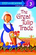 Great Tulip Trade Step into Reading Level 03
