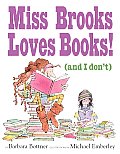 Miss Brooks Loves Books!