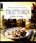 Trattoria The Best Of Casual Italian C
