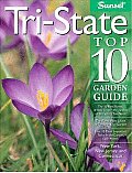 Tri State Top 10 Garden Guide