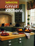 Southern Living Ideas For Great Kitchens