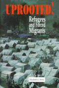 Uprooted Refugees & Forced Migrants