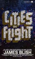 Cities In Flight: They Shall Have Stars / A Life For The Stars / Earthman, Come Home / The Triumph Of Time