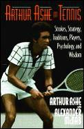 Arthur Ashe On Tennis