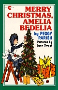 Merry Christmas Amelia Bedelia