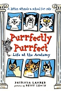 Purrfectly Purrfect Life At The Acatemy