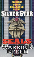 Silver Star Seals The Warrior Breed 1