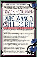 Pregnancy & Childbirth Revised Edition