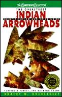 Overstreet Indian Arrowheads Identification & Price Guide