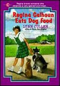 Regina Calhoun Eats Dog Food