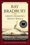 Green Shadows White Whale