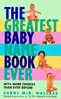 Greatest Baby Name Book Ever