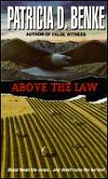 Above The Law - Signed Edition